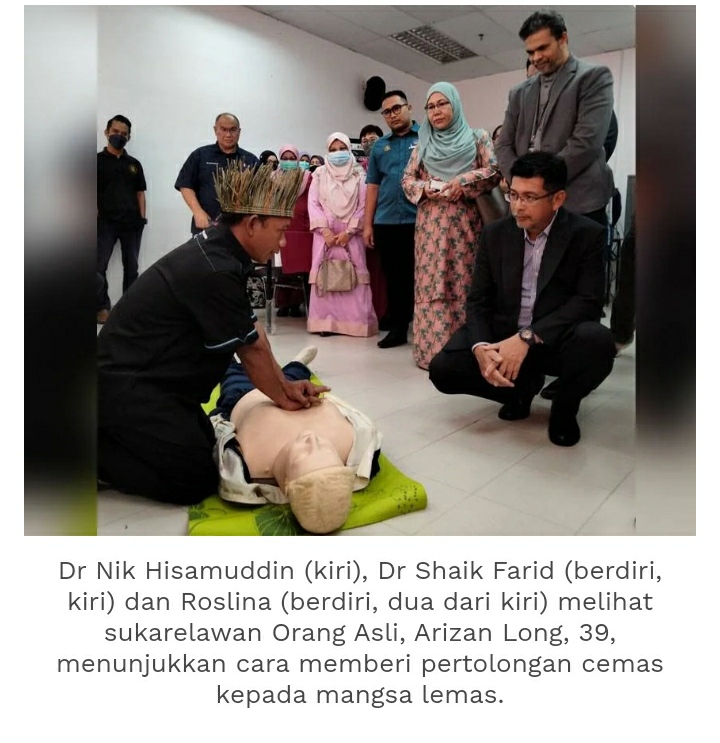 HUSM LATIH ORANG ASLI DALAM BANTUAN KECEMASAN