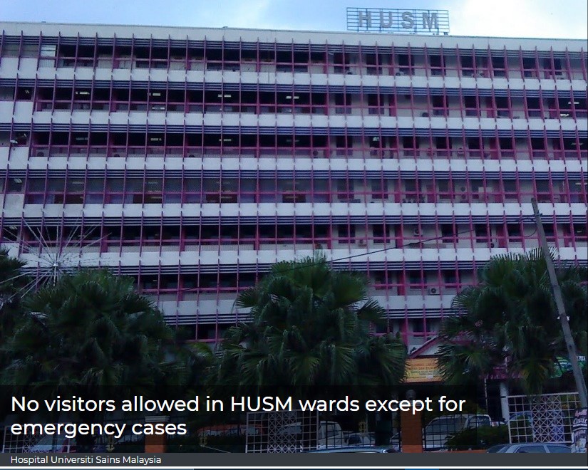 No visitors allowed in HUSM wards except for emergency cases